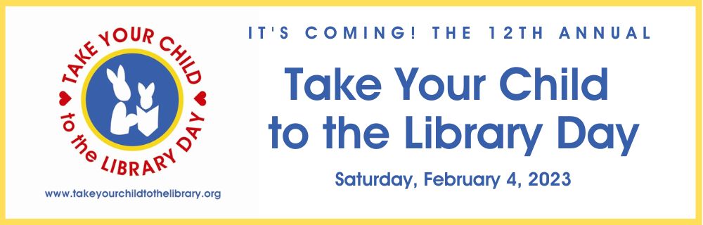 Take Your Child to the Library Day - Connecticut Library Consortium
